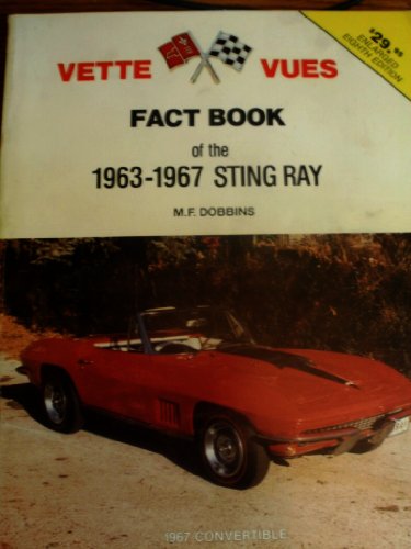 Imagen de archivo de Vette Vues Fact Book of the 1968-1972 Sting Ray (Vette Vues Fact Book Series) a la venta por ThriftBooks-Atlanta