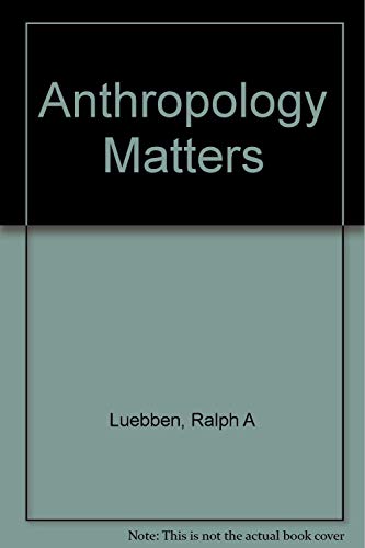 Beispielbild fr Anthropology Matters zum Verkauf von Wonder Book