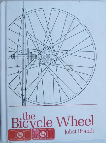 Imagen de archivo de The bicycle wheel a la venta por Friends of  Pima County Public Library