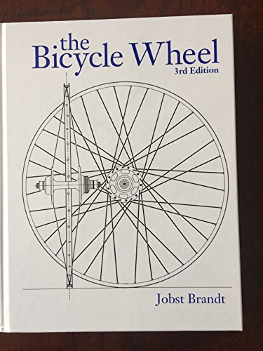 Beispielbild fr The Bicycle Wheel 3rd Edition zum Verkauf von Irish Booksellers