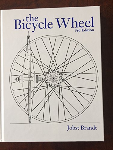 9780960723669: The Bicycle Wheel 3rd Edition