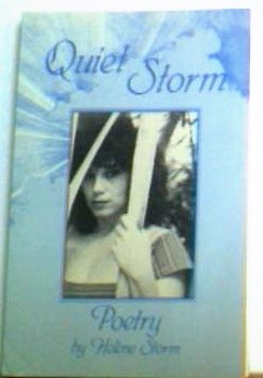 QUIET STORM a Collection of Poetry