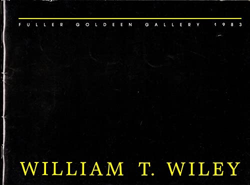 Stock image for William T. Wiley for sale by PONCE A TIME BOOKS