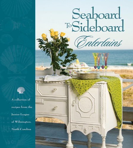 Beispielbild fr Seaboard to Sideboard Entertains zum Verkauf von Front Cover Books