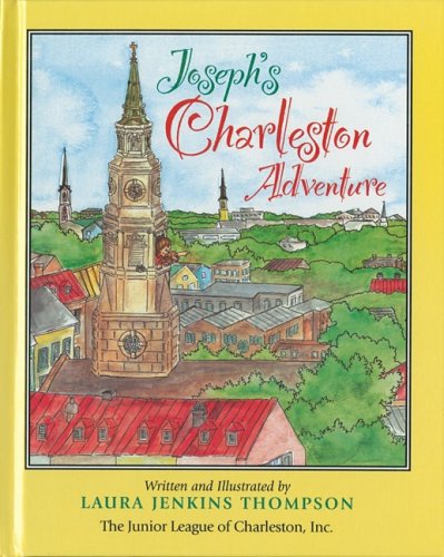 Imagen de archivo de Joseph's Charleston Adventure a la venta por Better World Books