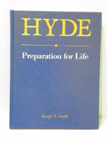 Beispielbild fr HYDE: Preparation for Life zum Verkauf von Wonder Book