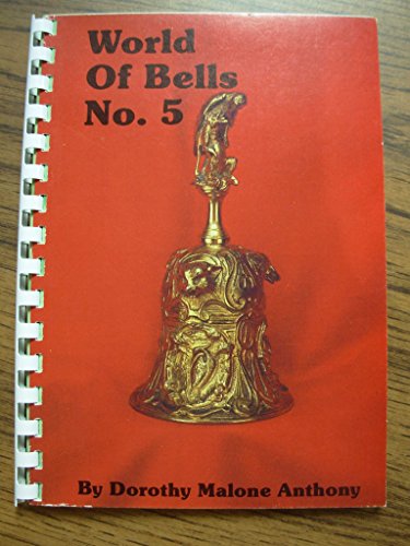 9780960794430: World of Bells No. 5