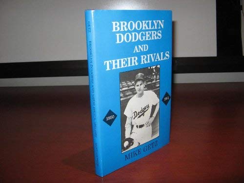 Stock image for BROOKLYN DODGERS AND THEIR RIVALS, 1950-1952 for sale by Koster's Collectible Books