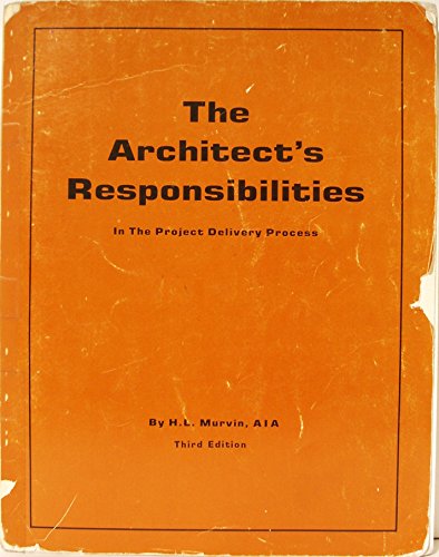 Beispielbild fr Architect's Responsibilities in the Project Delivery Process zum Verkauf von Better World Books