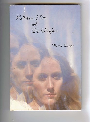 Stock image for Reflections of Eve and Her Daughters for sale by ThriftBooks-Dallas