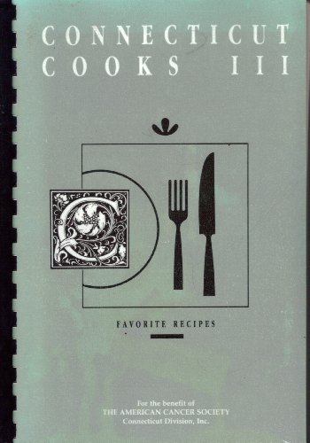 9780960873227: Connecticut Cooks III
