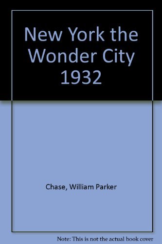 Imagen de archivo de New York the Wonder City 1932 a la venta por TotalitarianMedia