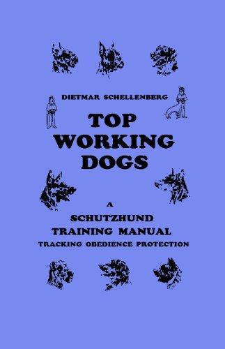 Imagen de archivo de Schutzhund Top Working Dogs, Training Manual a la venta por Front Cover Books