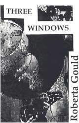 Beispielbild fr Three Windows. zum Verkauf von Sara Armstrong - Books