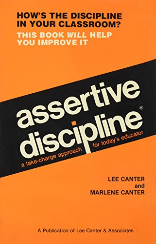 Beispielbild fr Assertive Discipline Positive Behavior zum Verkauf von Wonder Book
