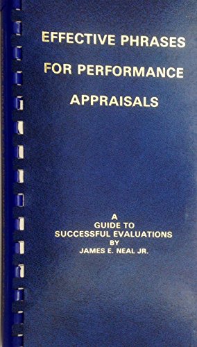 Beispielbild fr Effective Phrases for Performance Appraisals: A Guide to Successful Evaluations zum Verkauf von savehere619