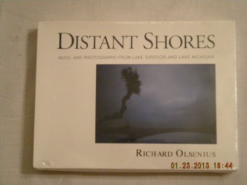 Stock image for Distant Shores: Music and Photographs from Lake Superior and Lake Michigan for sale by Omaha Library Friends