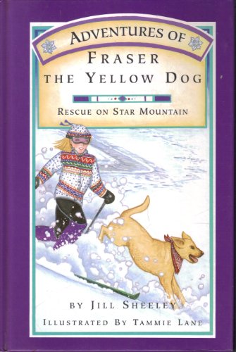 Beispielbild fr Adventures of Fraser the Yellow Dog Rescue on Star Mountain (SIGNED) zum Verkauf von Gulf Coast Books