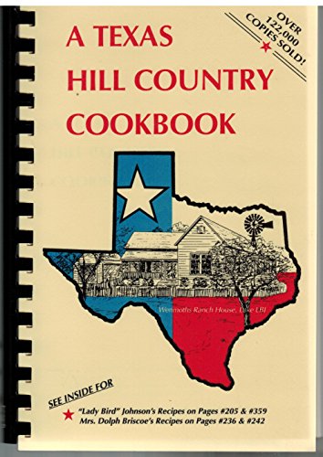 9780960921003: Texas Hill Country Cookbook