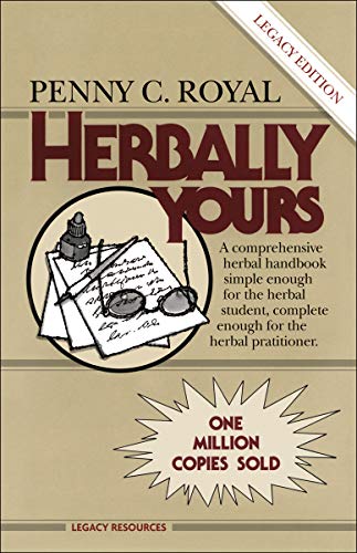 9780960922611: Herbally Yours: Legacy Edition