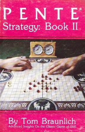 Stock image for Pente Strategy: Book II: Advanced Strategy and Tactics for sale by HPB-Emerald