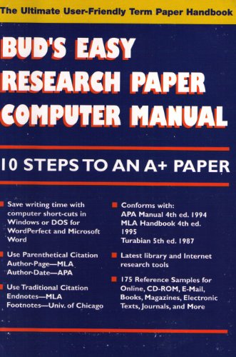 Beispielbild fr Bud's Easy Research Paper Computer Manual for IBM PC : The Ultimate User-Friendly Term Paper Handbook zum Verkauf von Better World Books