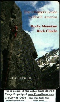 Imagen de archivo de Rocky Mountain rock climbs (The climber's guide to North America) a la venta por Books Unplugged