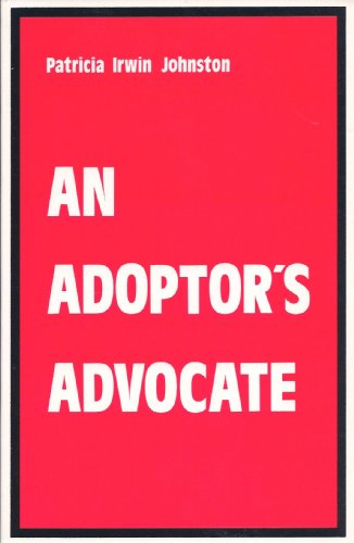 Stock image for An Adoptor's Advocate for sale by HPB-Emerald