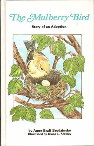 Imagen de archivo de The Mulberry Bird: Story of an Adoption a la venta por Wonder Book