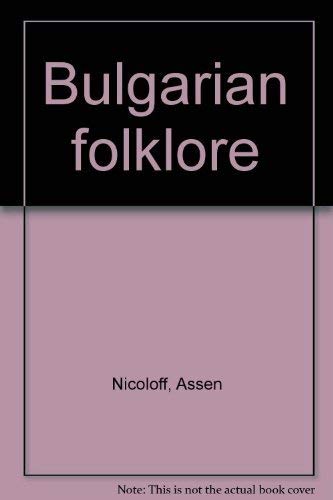 Imagen de archivo de Bulgarian folklore a la venta por ZBK Books