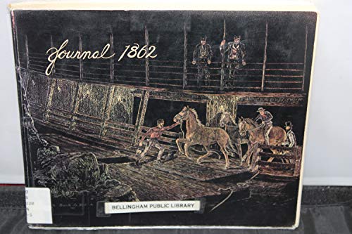 Journal 1862: An Historical Account of Early Riverboat Travel on the Columbia and Snake Rivers (9780960956203) by Simon-Smolinski, Carole; Laford, Carol Grende; Carol Grende LaFord