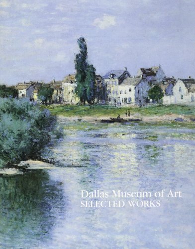 Imagen de archivo de Dallas Museum of Art : Selected Works a la venta por Vashon Island Books