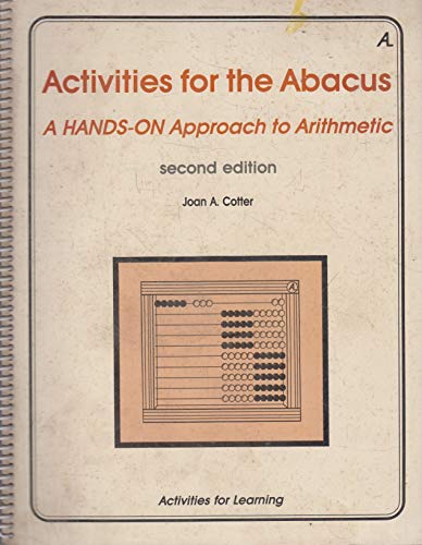 9780960963645: Activities for the Abacus: A Hands on Approach to Arithmetic