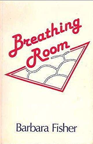 Beispielbild fr BREATHING ROOM zum Verkauf von Hoffman Books,  ABAA, IOBA
