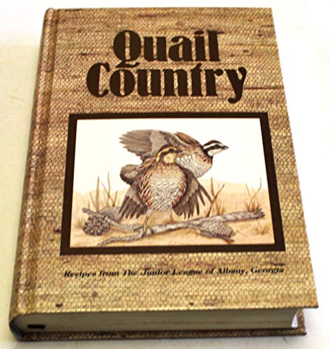 Stock image for Quail Country for sale by ThriftBooks-Atlanta