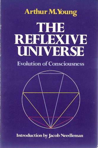 Imagen de archivo de The Reflexive Universe: Evolution of Consciousness a la venta por HPB-Ruby