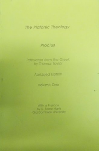 The Platonic Theology (2 Volumes) (Great Works of Philosophy) (English and Ancient Greek Edition) (9780960986668) by Proclus