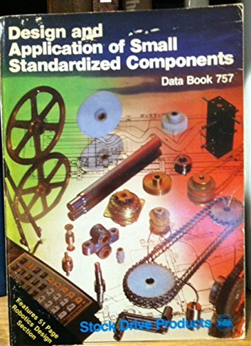 Beispielbild fr Design and Application of Small Standardized Components Data Book 757 zum Verkauf von ThriftBooks-Atlanta