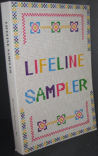 Stock image for Lifeline Sampler for sale by Front Cover Books
