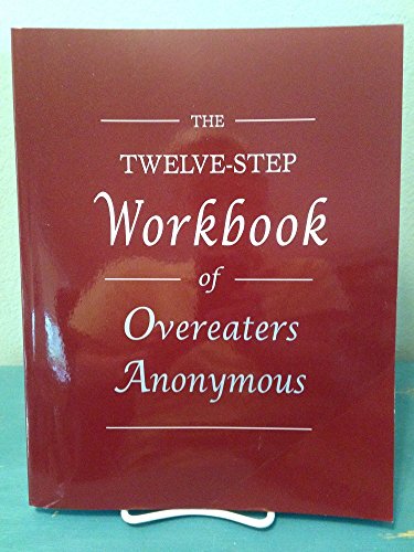 Stock image for The Twelve-Step Workbook of Overeaters Anonymous for sale by HPB-Emerald