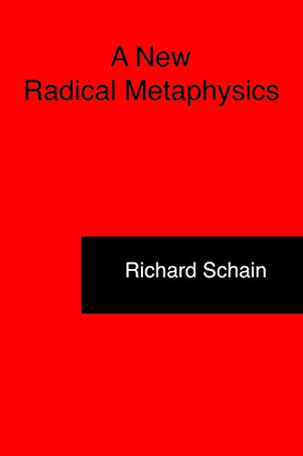 Stock image for A New Radical Metaphysics for sale by Lucky's Textbooks