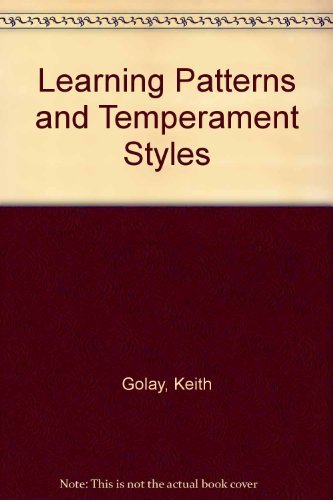 Beispielbild fr Learning Patterns and Temperament Styles zum Verkauf von Gulf Coast Books