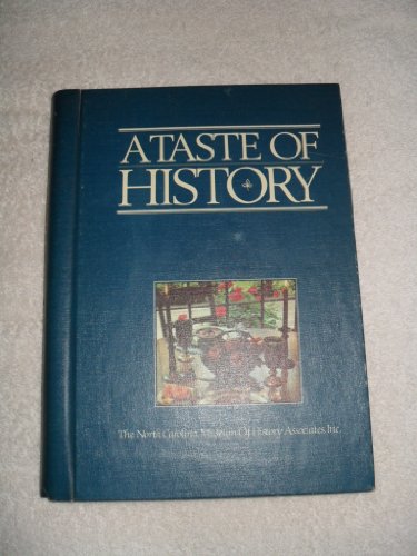 Beispielbild fr A Taste of history zum Verkauf von Better World Books