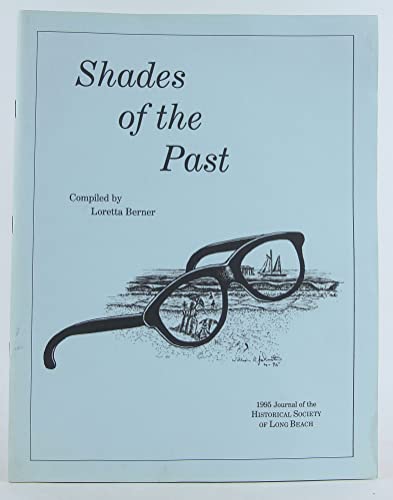 Stock image for Shades of the Past for sale by Newsboy Books