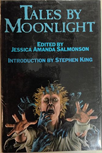 Beispielbild fr TALES BY MOONLIGHT (1) One: Nocturnal Visitor; A Night Out; Flames; Egg for Ava; See the Station Master; Tulip for Eulie; Cobwebs; Toymaker and The Musicrafter; Witches; Jaborandi Jazz; A Wine of Heart's Desire; Spring Conditions; Sky Came Down to Earth zum Verkauf von Books From California