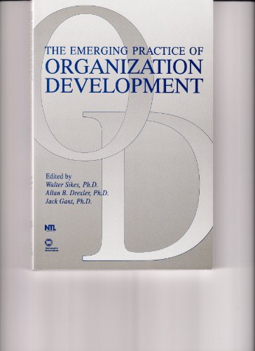 Beispielbild fr Emerging Practice of Organization Development zum Verkauf von Wonder Book