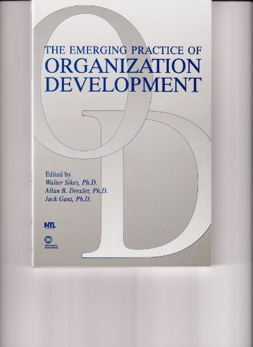 Imagen de archivo de The Emerging Practice of Organization Development a la venta por Better World Books