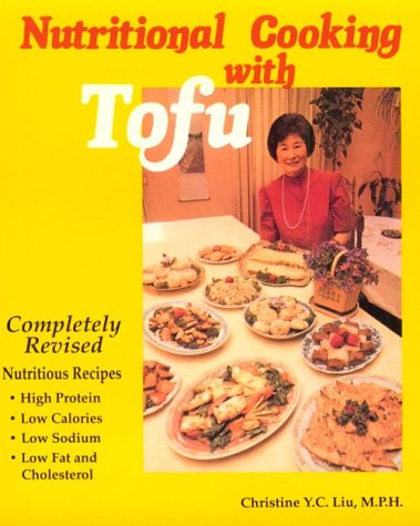 Beispielbild fr Nutritional Cooking with Tofu zum Verkauf von ThriftBooks-Atlanta