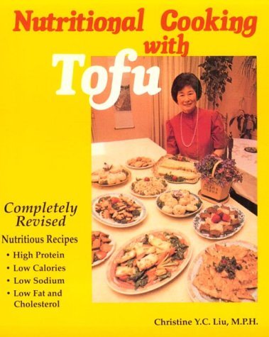 Stock image for Nutritional Cooking with Tofu for sale by ThriftBooks-Atlanta