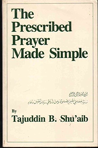 Beispielbild fr The Prescribed Prayer Made Simple (English and Arabic Edition) zum Verkauf von Books for Life